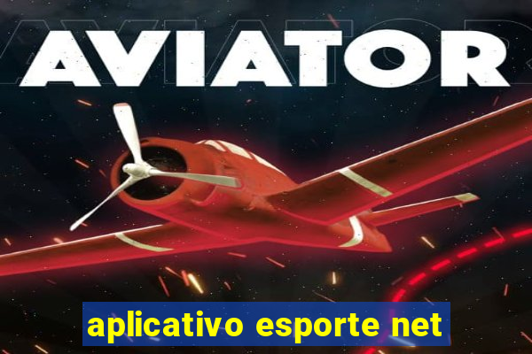 aplicativo esporte net